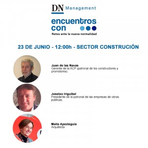 Encuentros DN Management con: LA CONSTRUCCIÓN (23 JUNIO)
