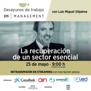 Desayuno de trabajo con Luis Miguel Gilpérez - DN Management (Online)